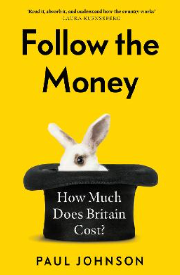 Follow the Money: How much does Britain cost?