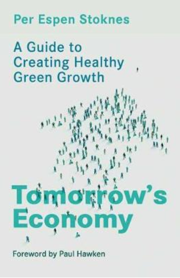 Tomorrow's Economy : A Guide to Creating Healthy Green Growth