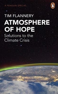 Atmosphere of Hope: Solutions to the Climate Crisis