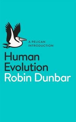 Human Evolution: A Pelican Introduction