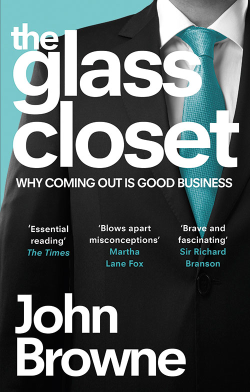 The Glass Closet: Why Coming out is Good Business