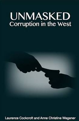 Unmasked: Corruption in the West