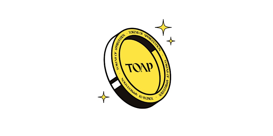 A yellow coin with the word "TOAP" in the center, surrounded by the phrase "Tokens of Appreciation" around the edge. The coin is tilted and flanked by two small, sparkling stars on a white background.