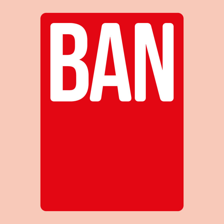 A red rectangle with rounded corners on a light pink background, featuring the word "BAN" in large, bold white letters at the top.