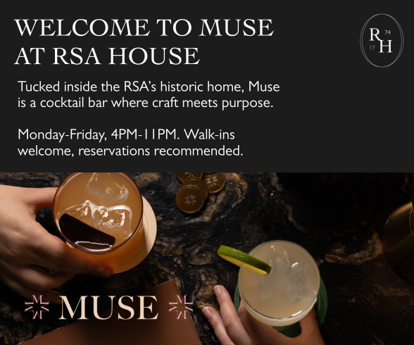 Two hands hold cocktails over a dark table, one with a lime garnish. Text reads: "Welcome to Muse at RSA House," with opening hours, reservation info, and Muse’s logo in the corner.