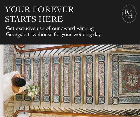 A bride in a white dress holding a bouquet walks up a grand, patterned staircase. Text above reads: "Your forever starts here. Get exclusive use of our award-winning Georgian townhouse for your wedding day.